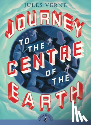 Verne, Jules - Journey to the Centre of the Earth