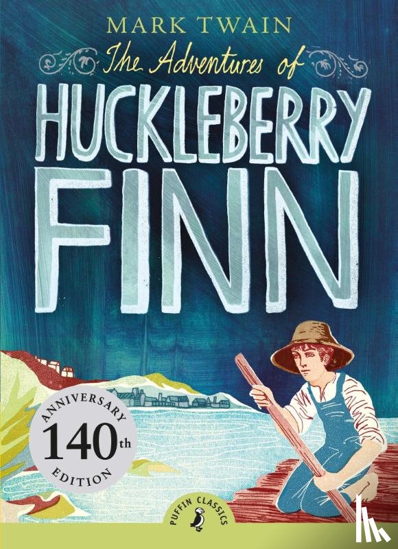 Twain, Mark - The Adventures of Huckleberry Finn