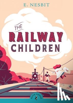 Nesbit, Edith - The Railway Children