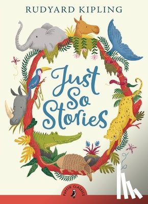 Kipling, Rudyard - Just So Stories