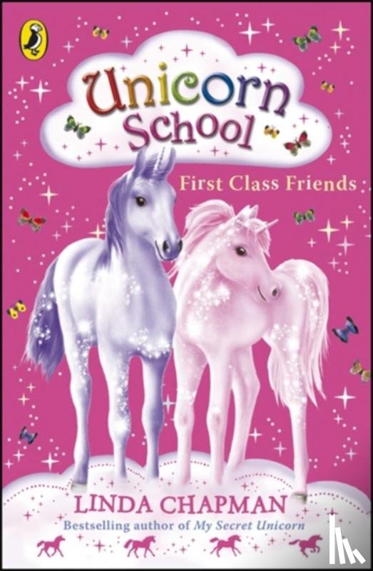Chapman, Linda - Unicorn School: First Class Friends