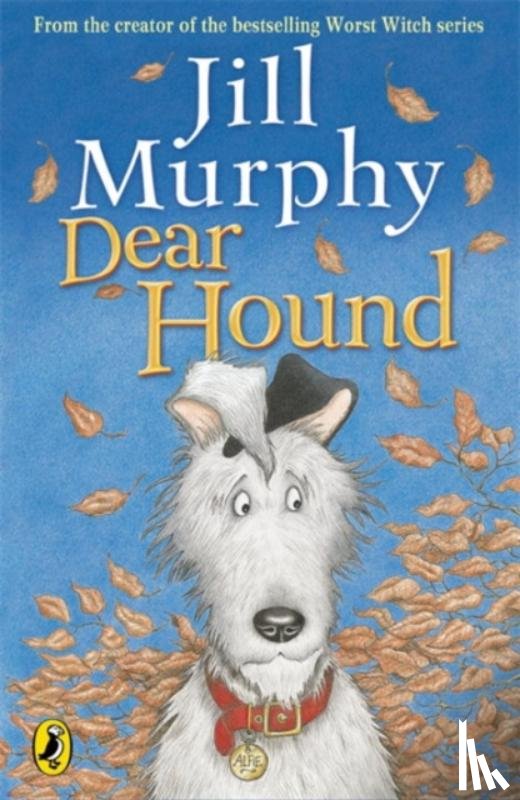 Murphy, Jill - Dear Hound