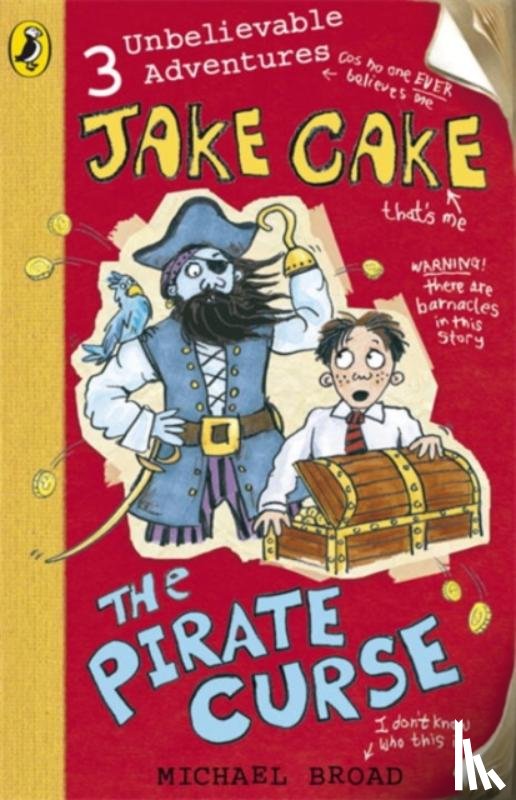 Broad, Michael - Jake Cake: The Pirate Curse