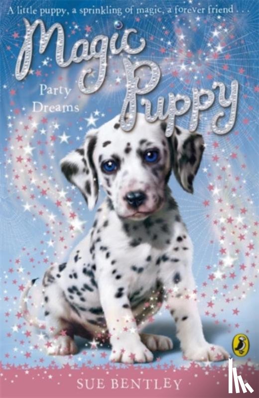 Bentley, Sue - Magic Puppy: Party Dreams