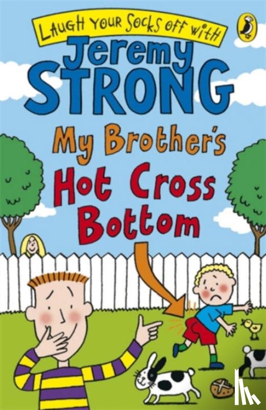 Strong, Jeremy - My Brother's Hot Cross Bottom