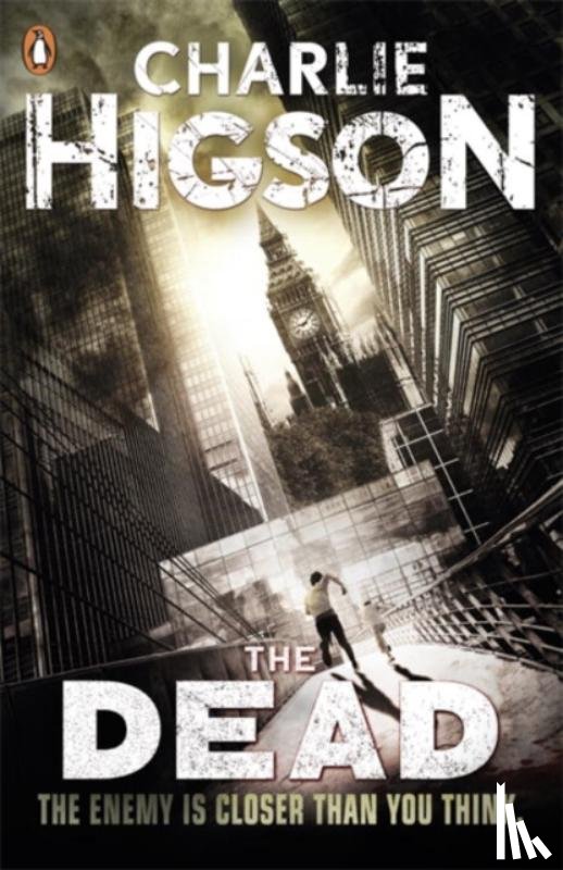 Higson, Charlie - The Dead (The Enemy Book 2)