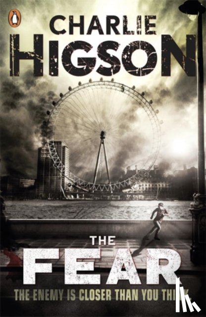Higson, Charlie - The Fear (The Enemy Book 3)