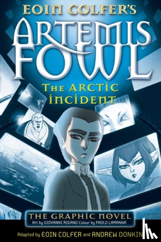 Colfer, Eoin - The Arctic Incident