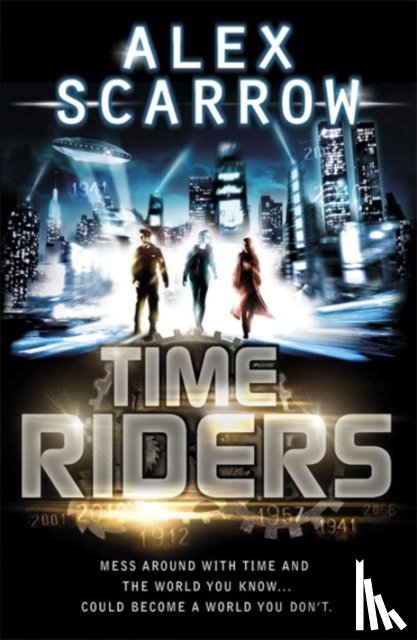 Scarrow, Alex - TimeRiders (Book 1)