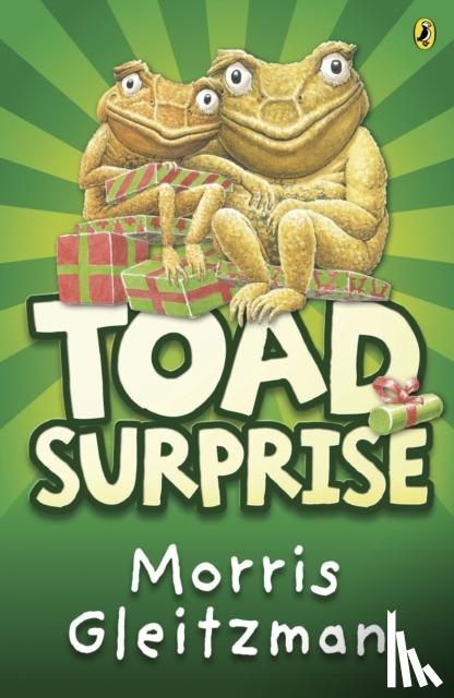 Gleitzman, Morris - Toad Surprise