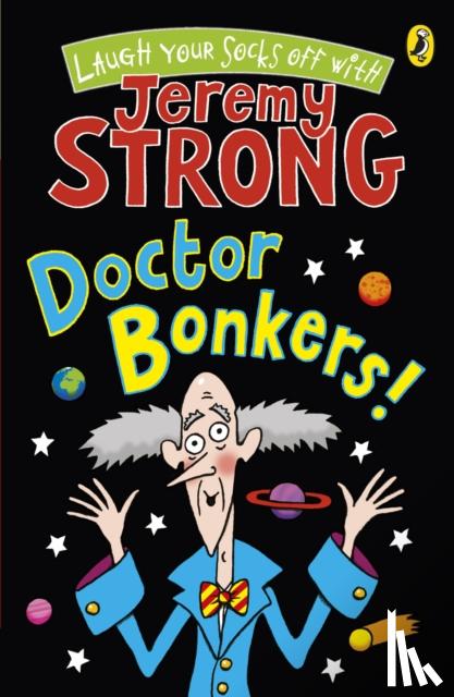 Strong, Jeremy - Doctor Bonkers!