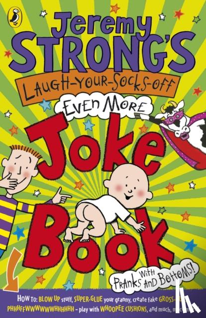 Strong, Jeremy - Jeremy Strong's Laugh-Your-Socks-Off-Even-More Joke Book