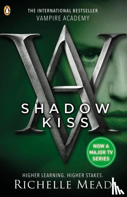 Mead, Richelle - Vampire Academy: Shadow Kiss (book 3)