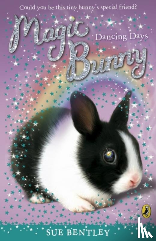 Bentley, Sue - Magic Bunny: Dancing Days