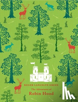 Green, Roger Lancelyn - The Adventures of Robin Hood