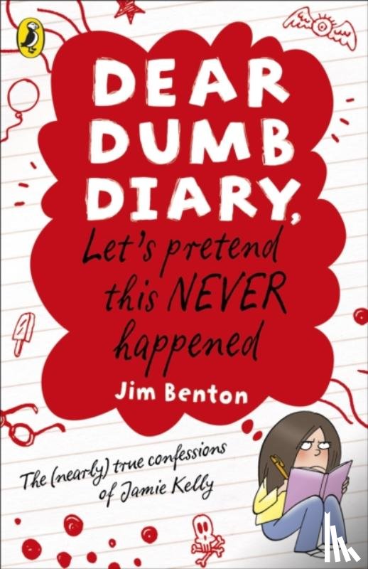 Benton, Jim - Dear Dumb Diary: Let's Pretend This Never Happened