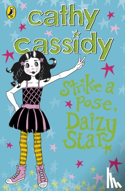 Cassidy, Cathy - Strike a Pose, Daizy Star