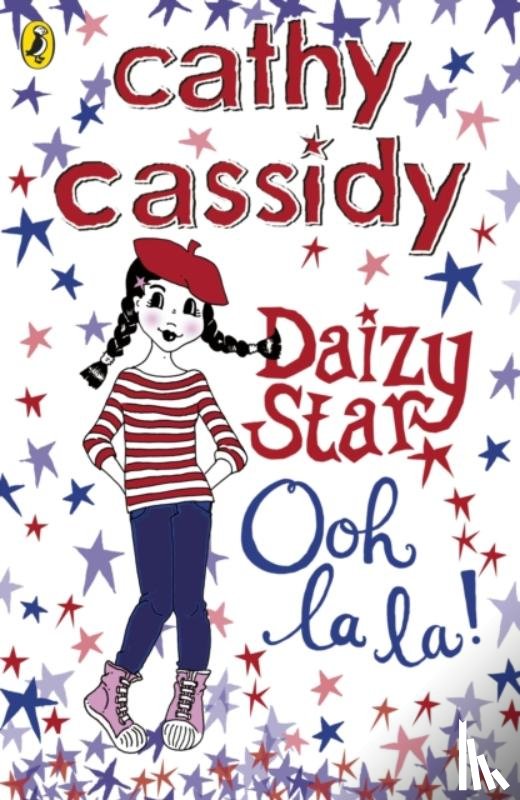 Cassidy, Cathy - Daizy Star, Ooh La La!