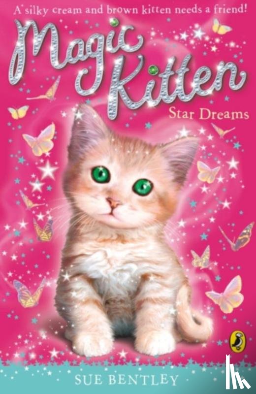 Bentley, Sue - Magic Kitten: Star Dreams