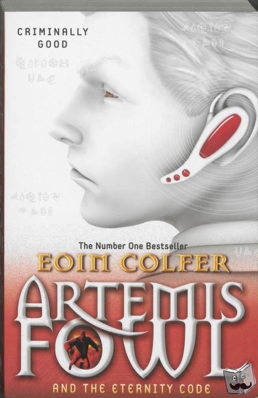Colfer, Eoin - Colfer, E: Artemis Fowl and the Eternity Code
