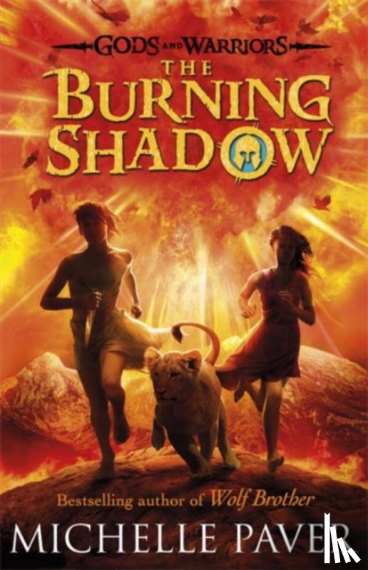 Paver, Michelle - The Burning Shadow (Gods and Warriors Book 2)