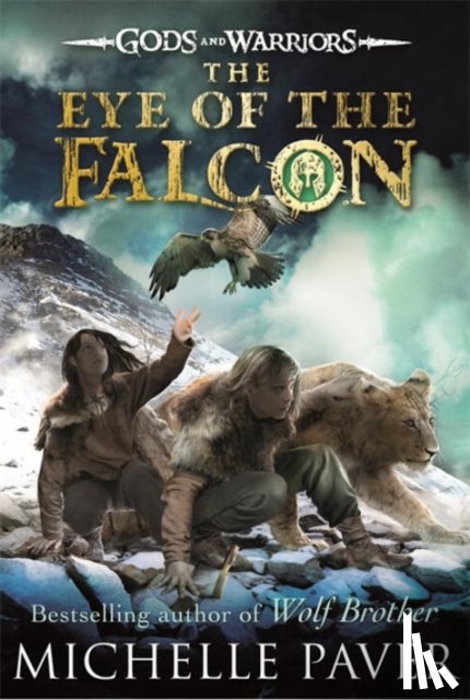 Paver, Michelle - The Eye of the Falcon (Gods and Warriors Book 3)