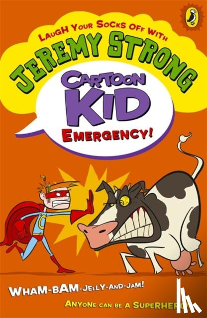 Strong, Jeremy - Cartoon Kid - Emergency!
