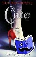 Meyer, Marissa - Cinder (The Lunar Chronicles Book 1)