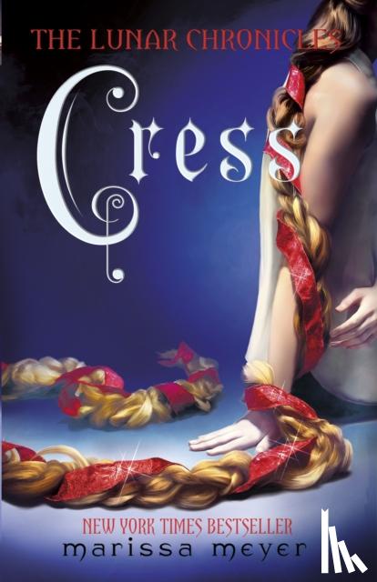 Marissa Meyer - Cress (The Lunar Chronicles Book 3)