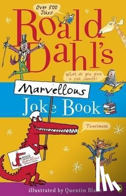 Dahl, Roald - Roald Dahl's Marvellous Joke Book