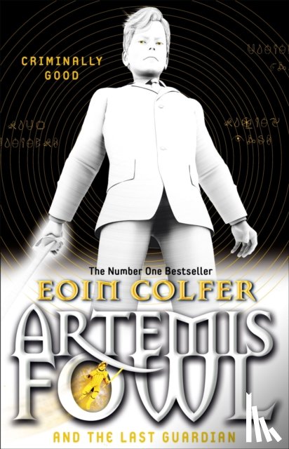 Eoin Colfer - Artemis Fowl and the Last Guardian