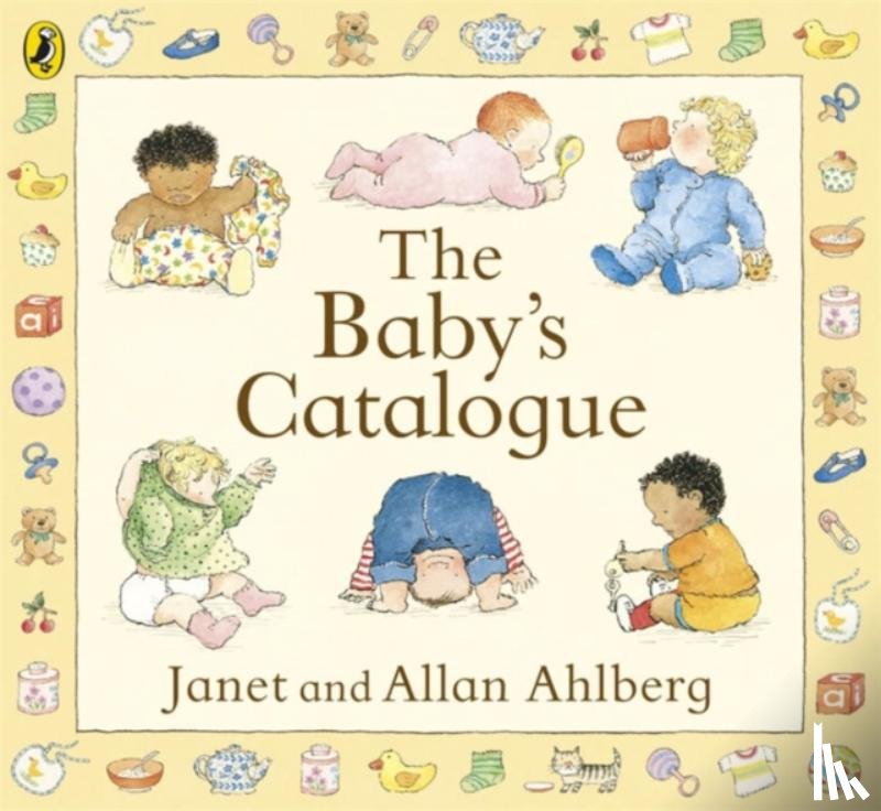 Ahlberg, Allan, Ahlberg, Janet - The Baby's Catalogue
