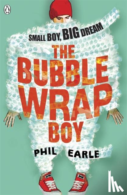 Earle, Phil - The Bubble Wrap Boy