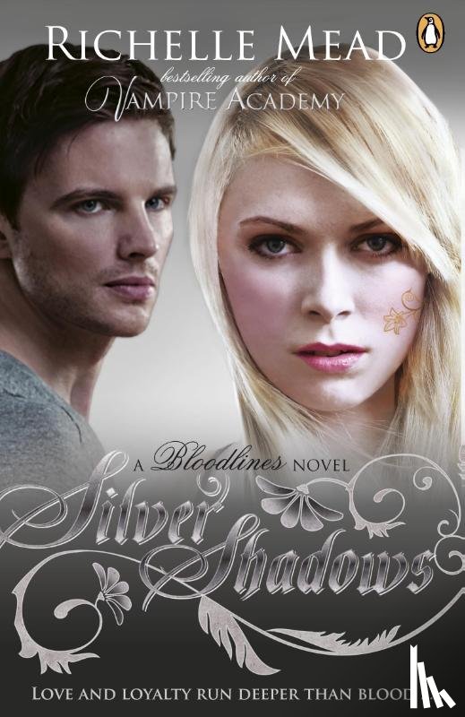 Mead, Richelle - Bloodlines: Silver Shadows (book 5)