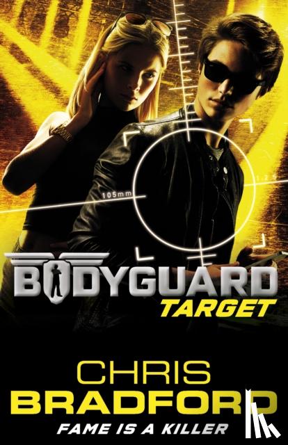 Bradford, Chris - Bodyguard: Target (Book 4)