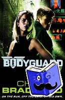 Bradford, Chris - Bodyguard: Fugitive (Book 6)