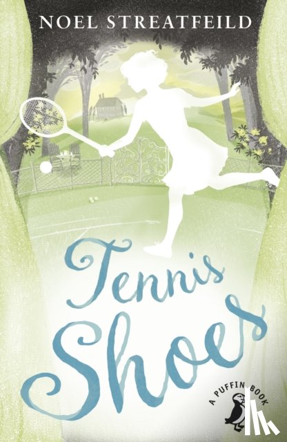 Streatfeild, Noel - Tennis Shoes