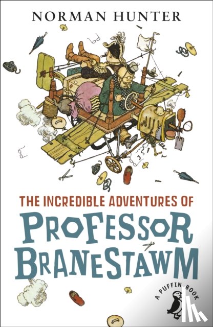Hunter, Norman - The Incredible Adventures of Professor Branestawm