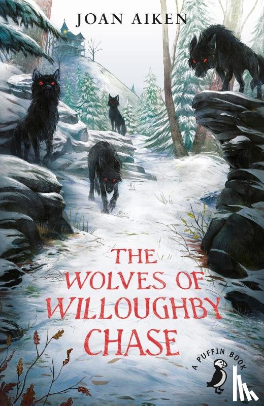 Aiken, Joan - The Wolves of Willoughby Chase