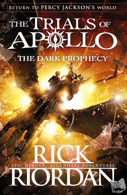 Riordan, Rick - Dark Prophecy (The Trials of Apollo Book 2)