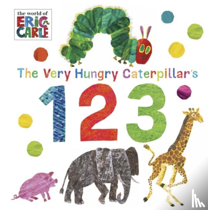 Carle, Eric - The Very Hungry Caterpillar's 123