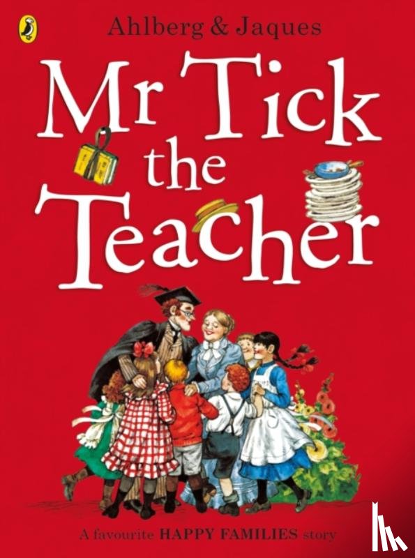 Ahlberg, Allan - Mr Tick the Teacher