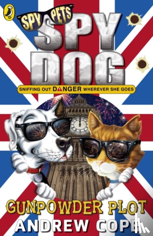 Cope, Andrew - Spy Dog: The Gunpowder Plot