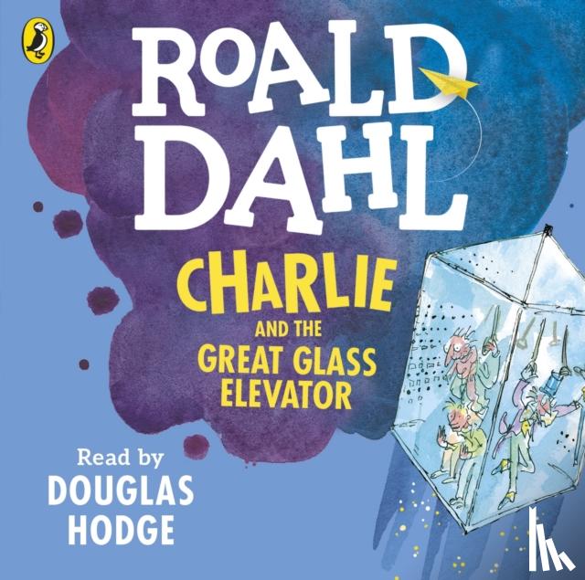 Dahl, Roald - Charlie and the Great Glass Elevator