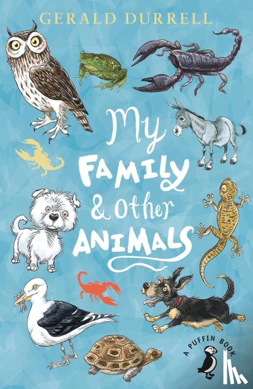 Durrell, Gerald - My Family and Other Animals