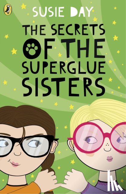 Day, Susie - The Secrets of the Superglue Sisters