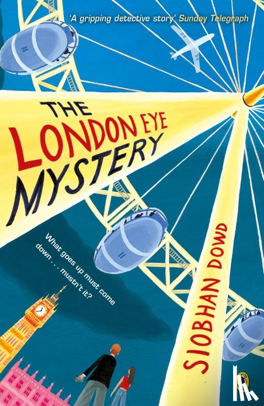 Dowd, Siobhan - The London Eye Mystery