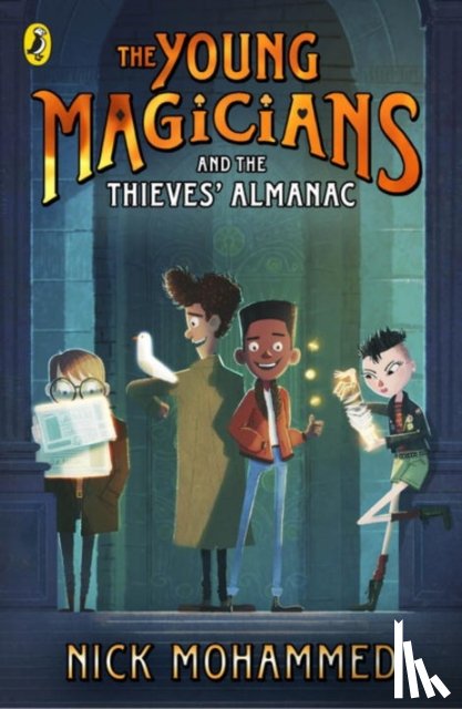 Mohammed, Nick - The Young Magicians and The Thieves' Almanac