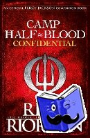 Riordan, Rick - Camp Half-Blood Confidential (Percy Jackson and the Olympians)