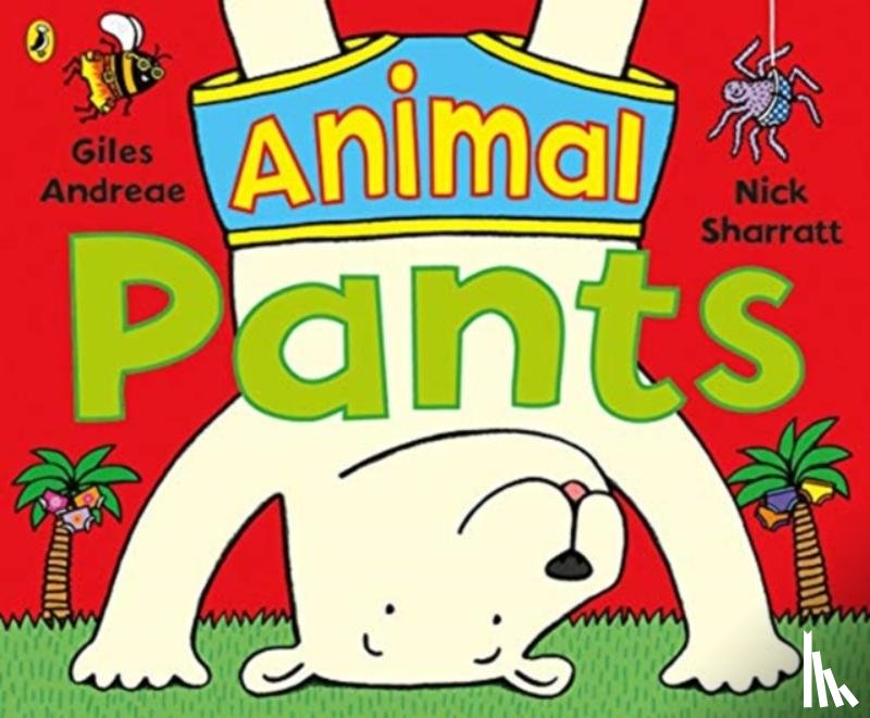 Andreae, Giles - Animal Pants